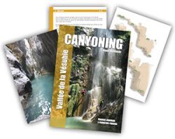 Vallée de la Vésubie – Canyoning Alpes-Maritimes (Franck Jourdan et Jean-François Fiorina)